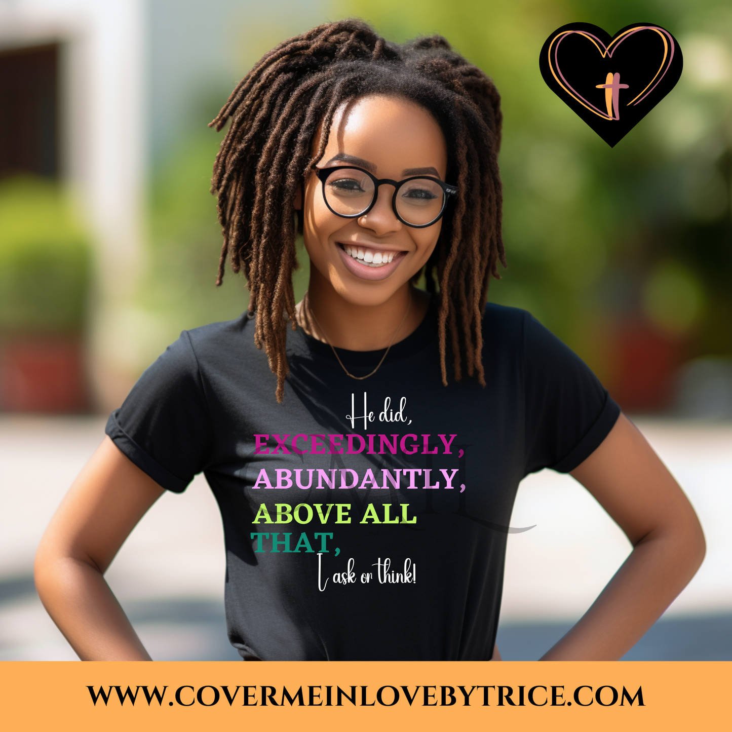 He did, Exceedingly, Abundantly, All that I ask or think