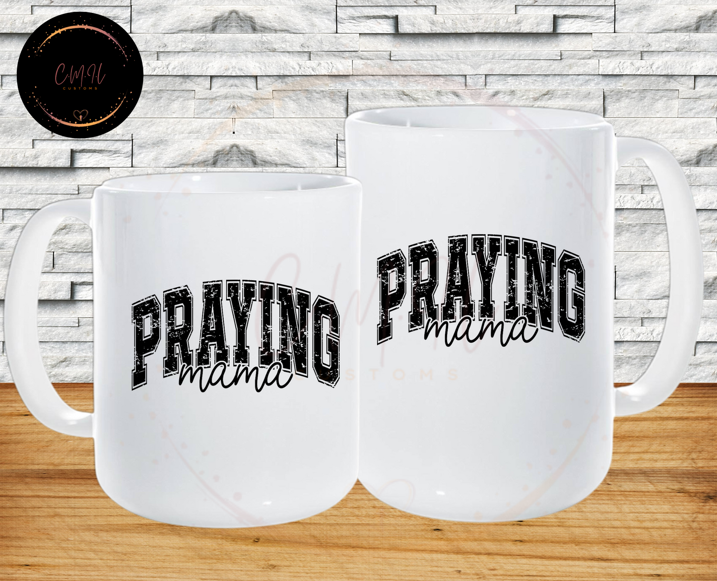 Praying Mama -20 oz coffee mug