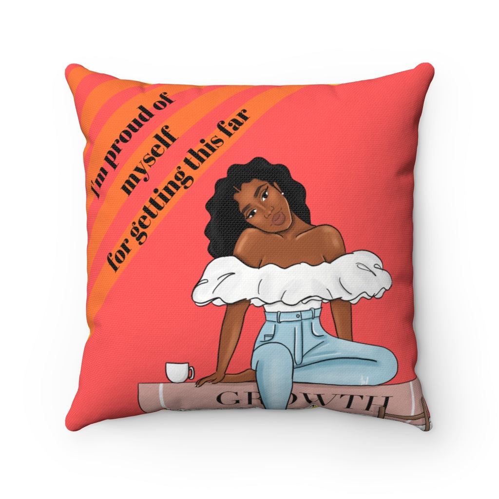 Proud of Myself Polyester Square Pillow