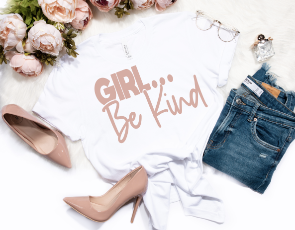 Girl Be Kind