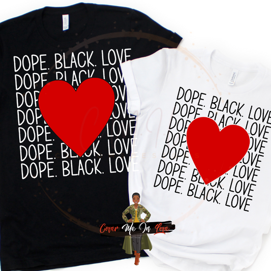 Dope Black Love