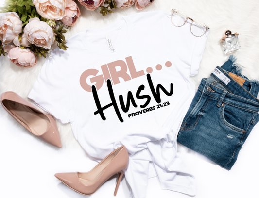 Girl Hush Proverbs 21:23